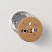 Ik ben Geweldige Ronde Button 3,2 Cm (Voorkant /achterkant)