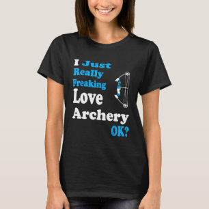 Ik ben gewoon echt gek op liefdesarchery. t-shirt