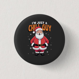 Ik ben gewoon een Chill Guy Meme Christmas Funny Ronde Button 3,2 Cm