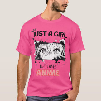Ik ben gewoon een meisje dat van anime en schetsen t-shirt