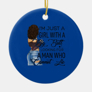 Ik ben gewoon een meisje met een grote knul op zoe keramisch ornament