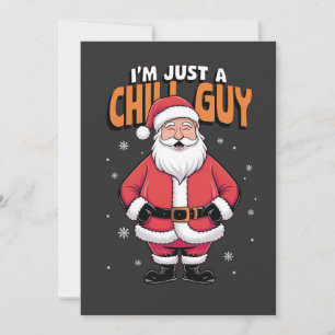 Ik ben gewoon een relaxte kerel Meme Kerstmis Grap Feestdagenkaart