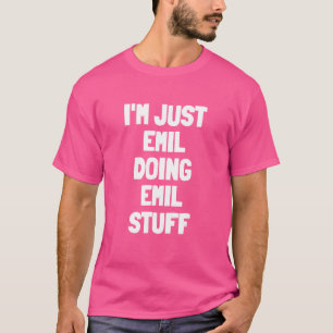 Ik ben gewoon Emil Doing Emil Stuff Mannen Boys Em T-shirt