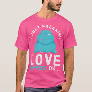Ik ben gewoon Freaking Love Hippos Hippopotamus T-shirt