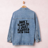 Ik ben gewoon getrouwd in deze grappige groo. denim jacket (Hangar)