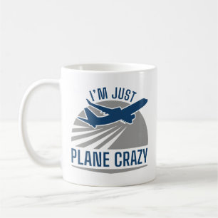 Ik ben gewoon Plane Crazy Koffiemok