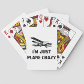 Ik ben gewoon Plane Crazy Pokerkaarten (Achterkant)