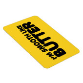 Ik ben glad als boter magneet (Rechterzijde)