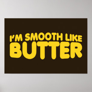 Ik ben glad als Butter Poster