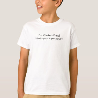 Ik ben Gluten Free! Wat is je superkracht? T-Shirt