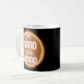 Ik ben goed met houtbewerkende tapijter koffiemok (Voorkant links)