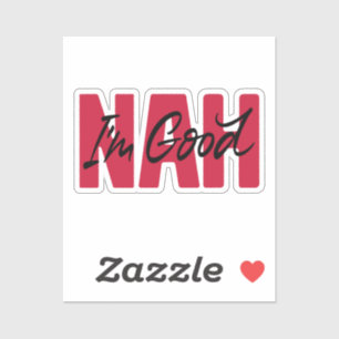 Ik ben goed sticker