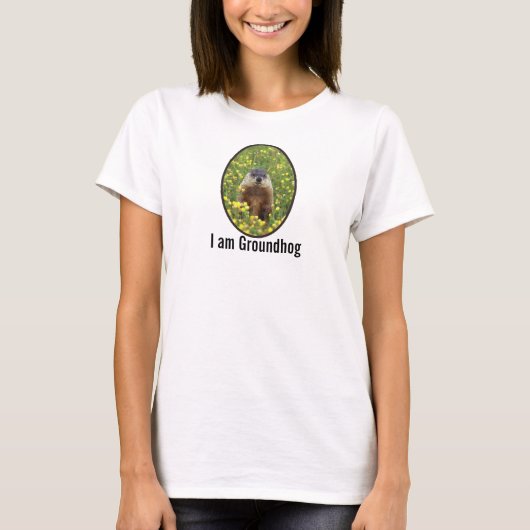 Ik ben Groundhog T-shirt (Voorkant)
