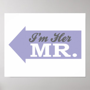 Ik ben haar Mr. (Pijl-overtreden) Poster