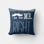 Ik ben haar Mr. Right Groom Pillow Kussen (Voorkant)