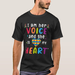 Ik ben haar stem en ze is mijn hartautisme oneindi t-shirt