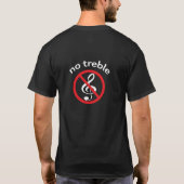 Ik ben helemaal bezig met de bas - dubbelzijdig T T-shirt (Achterkant)