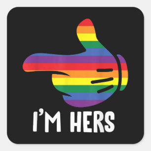 Ik ben Hers Rainbow Lesbian Couple Funny LGBT Prid Vierkante Sticker