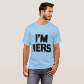 IK BEN HERS T-SHIRT (Voorkant volledig)
