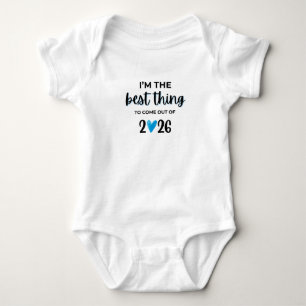 Ik ben het beste dat er in 2026 is gebeurd Baby Bo Romper