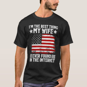 Ik ben het beste wat mijn vrouw ooit heeft gevonde t-shirt