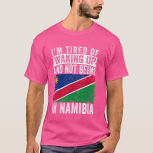 Ik ben het beu om wakker te worden en niet in Nami T-shirt