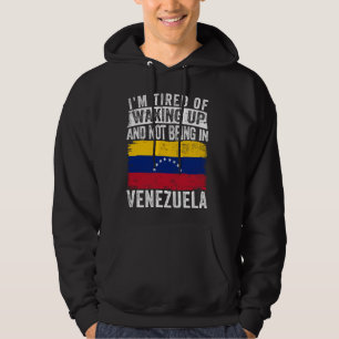Ik ben het beu om wakker te worden en niet in Vene Hoodie