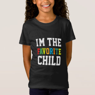 Ik ben het favoriete kind t-shirt