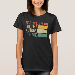 Ik ben het Hoi Ik ben de Verpleegster Het is mij T-shirt