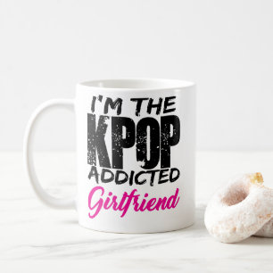 Ik ben het KPOP Addicted Vriendin - Eenvoudig ontw Koffiemok