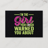 Ik ben het meisje dat je coach je waarschuwde. visitekaartje (Voorkant)