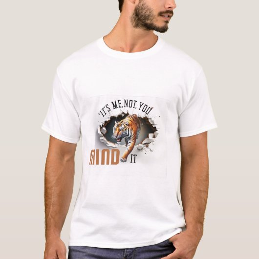 Ik ben het niet, vind het maar een tijger T-shirt (Voorkant)