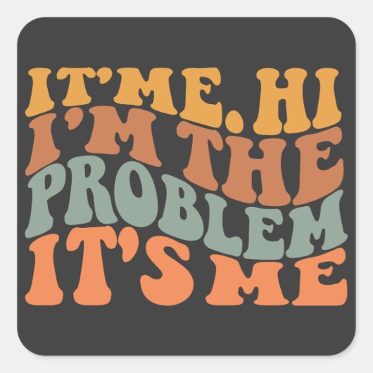 Ik ben het probleem met m'n roovy Retro Vierkante Sticker (Voorkant)