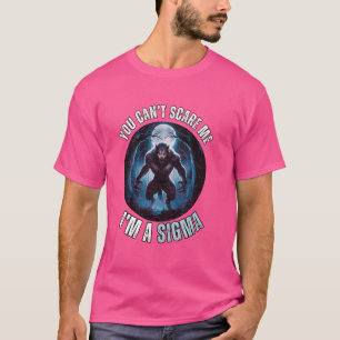 Ik ben het signaal dat je me niet bang kunt maken t-shirt