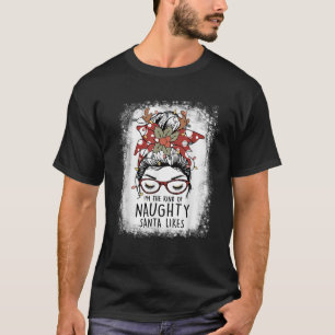 Ik ben het soort ondeugende kerstman houdt van gra t-shirt