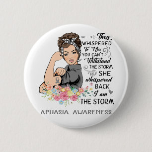 Ik ben het Storm APHASIA Aandacht Ronde Button 5,7 Cm