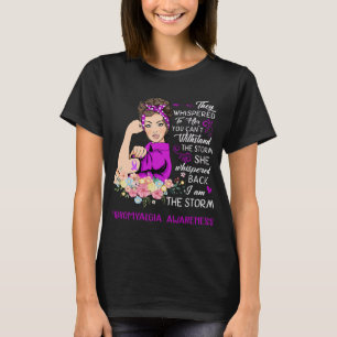 Ik ben het Storm Fibromyalgie Bewustheid T-shirt