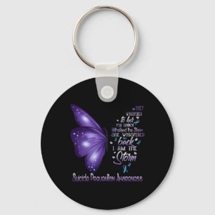 Ik ben het storm Suicide Prevention Awareness Butt Sleutelhanger
