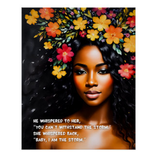 Ik ben het Storm Zwarte Vrouw Waterverf Bloemenkun Perfect Poster