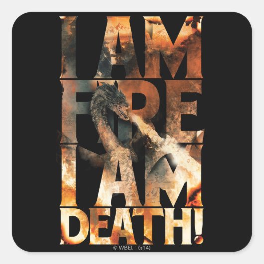 Ik ben het vuur dat ik dood ben. vierkante sticker (Voorkant)