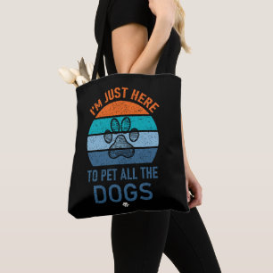 Ik ben hier alleen om alle honden te aaien, honden draagtas