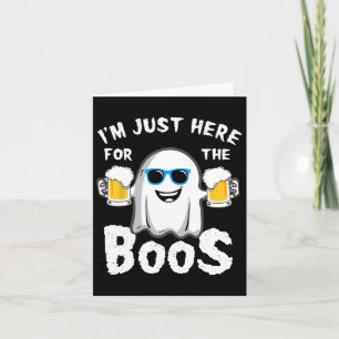 Ik ben hier alleen voor de Boos Fun Halloween Beer Kaart
