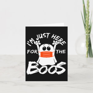 Ik ben hier alleen voor de Boos Halloween Funny Ch Kaart
