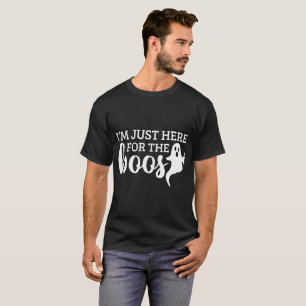 Ik ben hier alleen voor de boos t-shirt