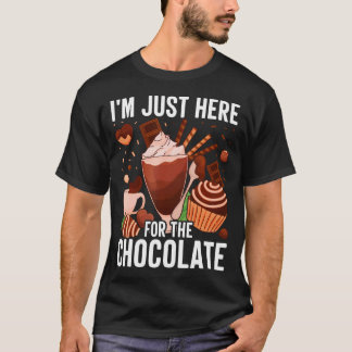 Ik ben hier alleen voor de chocolade Chocolade Lie T-shirt