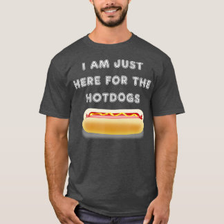 Ik ben hier alleen voor de hotdogs bbq t-shirt