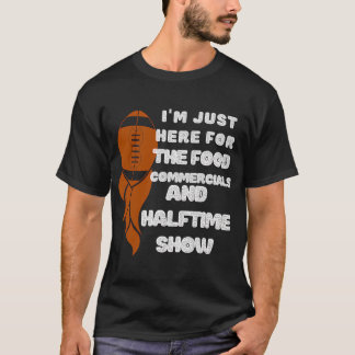 Ik ben hier alleen voor de reclames voor eten en d t-shirt