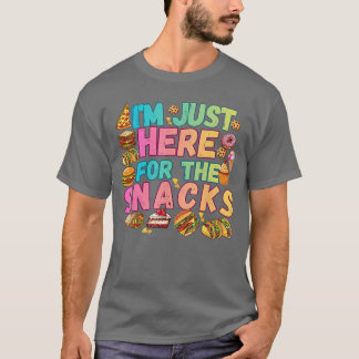 Ik ben hier alleen voor de snacks Eten liefhebber  T-shirt