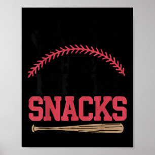 Ik ben hier alleen voor de snacks honkbal peuter z poster