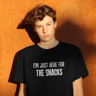 Ik ben hier alleen voor de snacks T-shirt